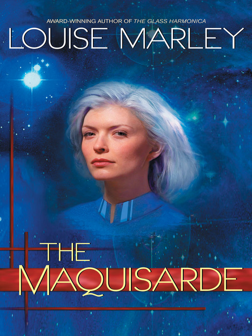 Title details for The Maquisarde by Louise Marley - Available